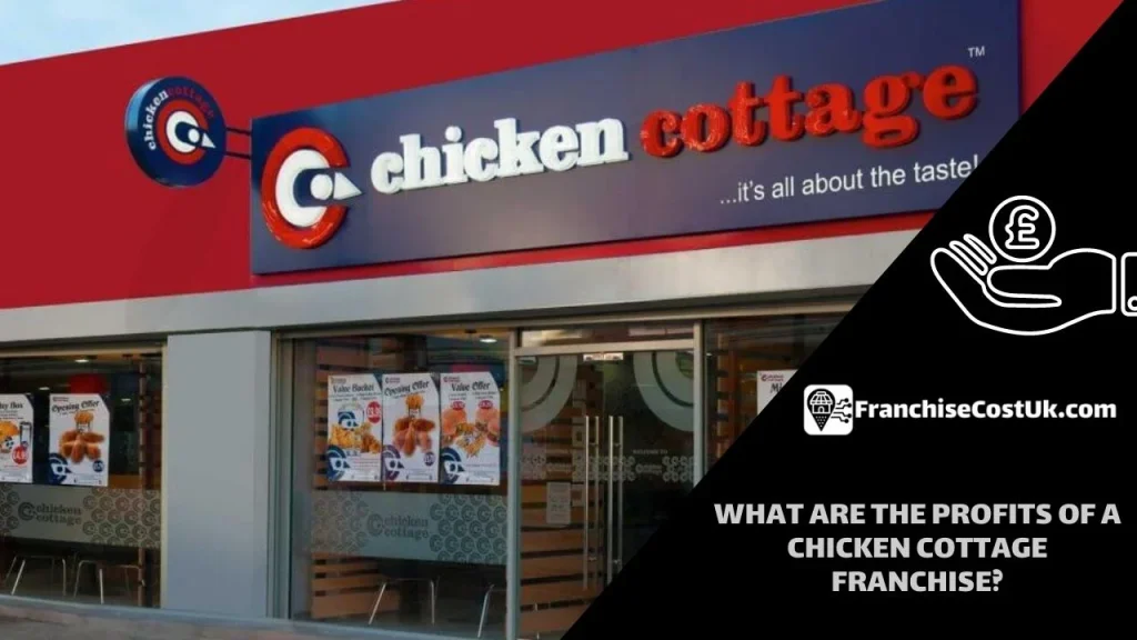 chicken-cottage-franchise-profits