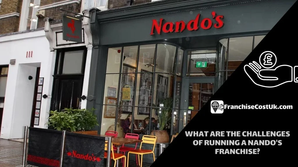 how-much-does-it-cost-to-open-a-nandos-franchise