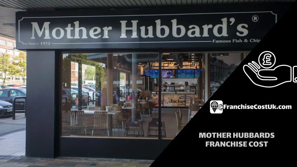 Mother Hubbards Franchise Cost