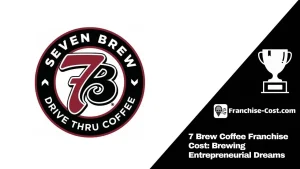 7 Brew Coffee Franchise UK