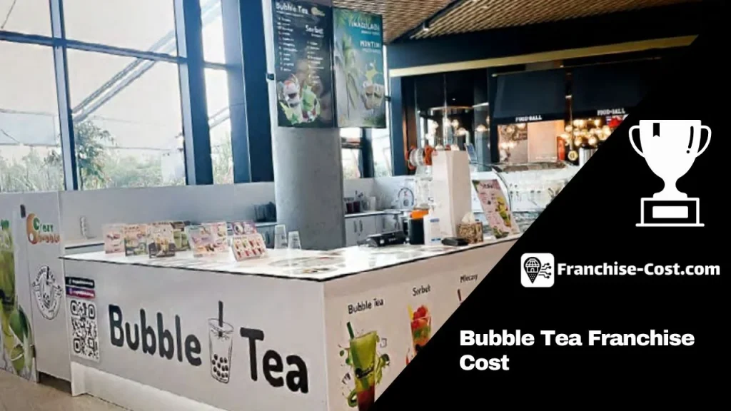 Bubble Tea Franchise Cost UK