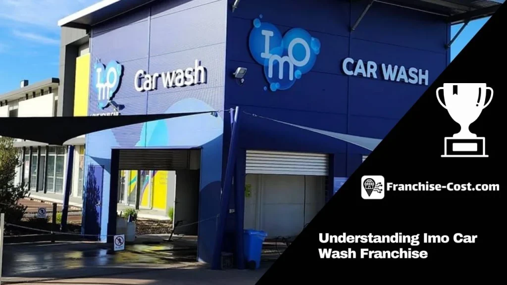 Imo Car Wash Franchise Cost