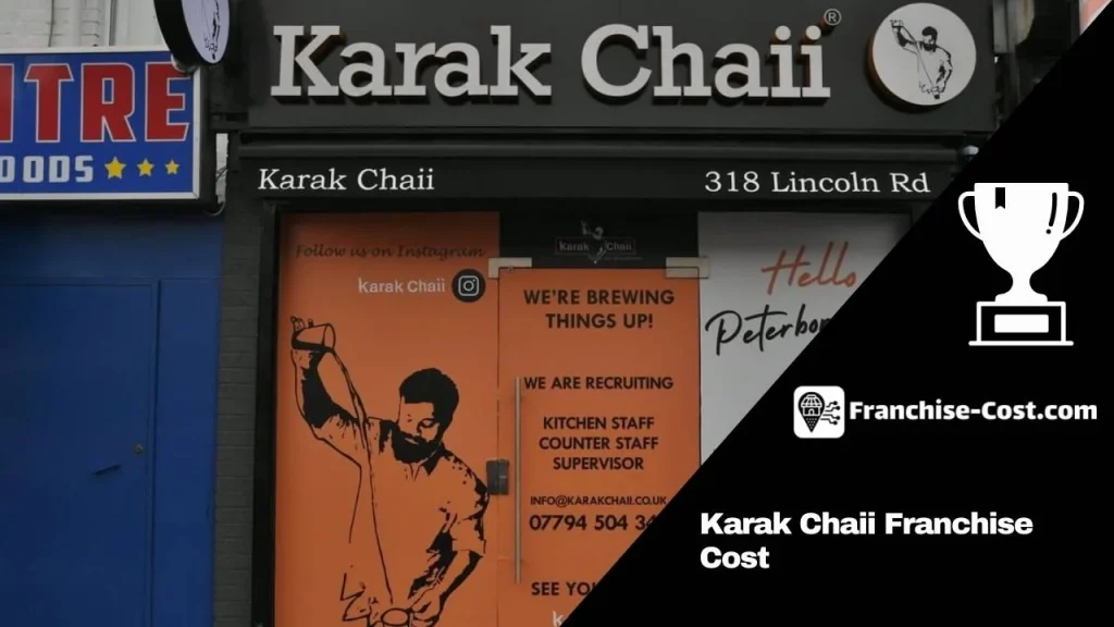 Karak Chai Franchise Cost