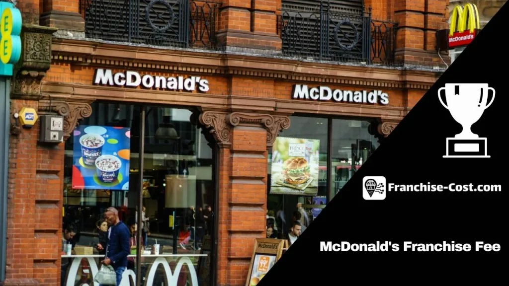 McDonald's Franchise Fee UK