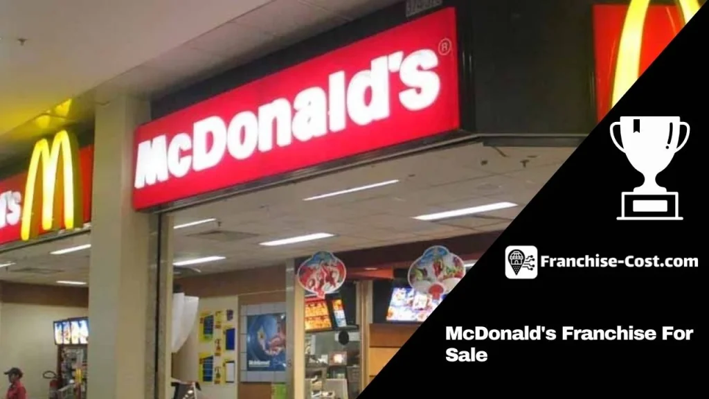 McDonald's Franchise For Sale