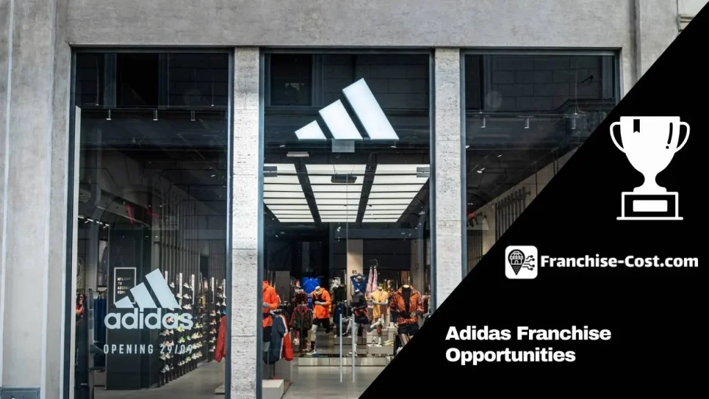 Adidas Franchise Opportunities
