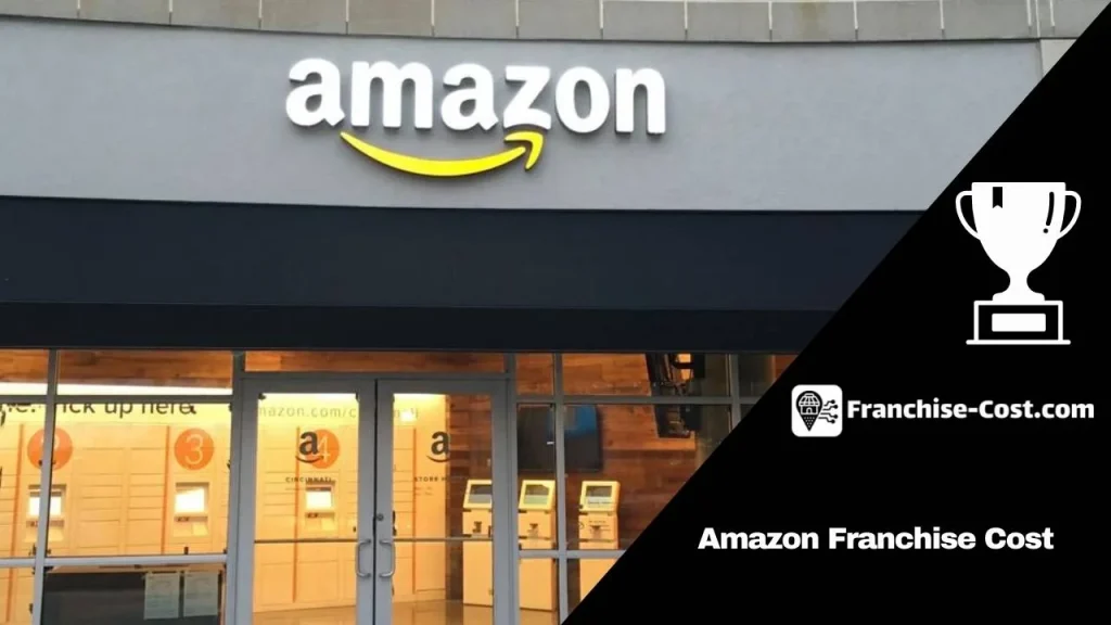 Amazon Franchise Cost