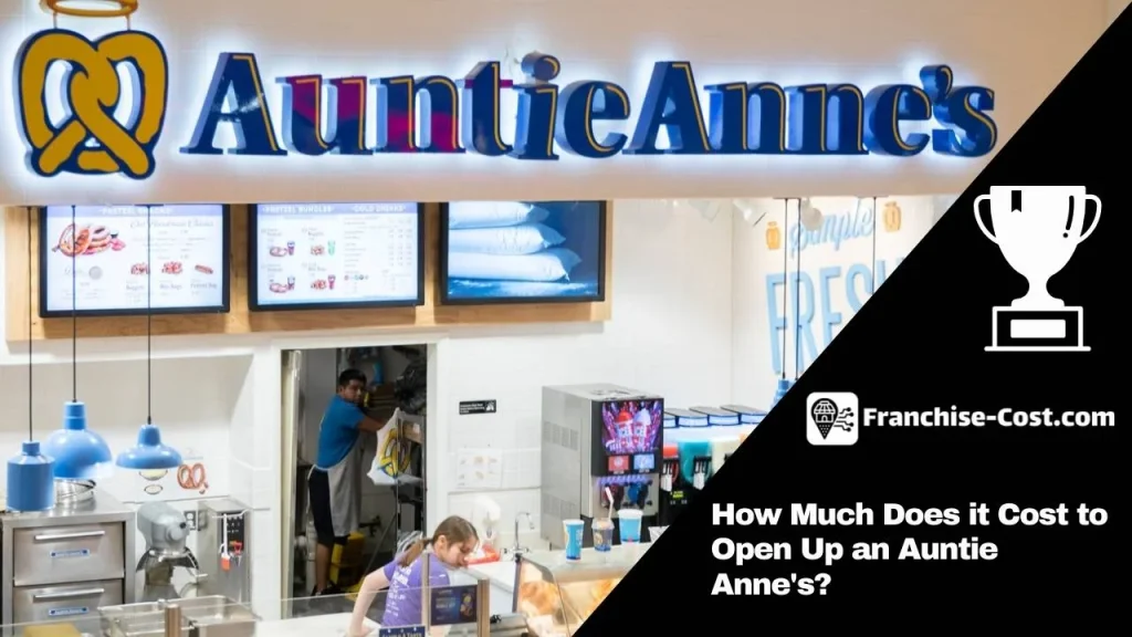 Auntie Anne's franchise fee