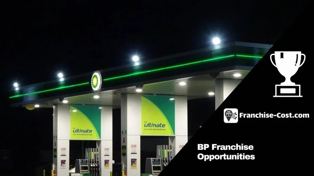 BP Franchise Opportunities