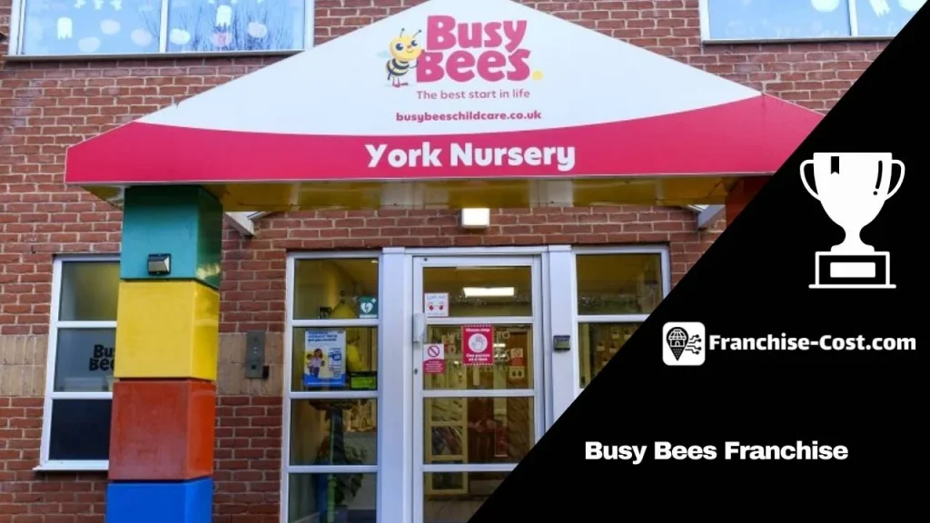 Busy Bees Franchise