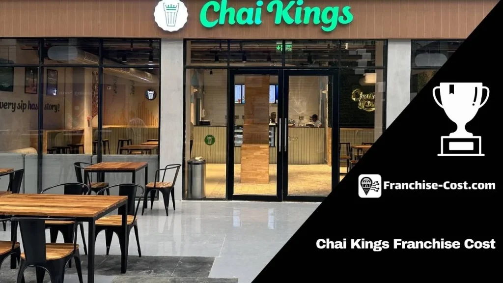Chai Kings Franchise Cost