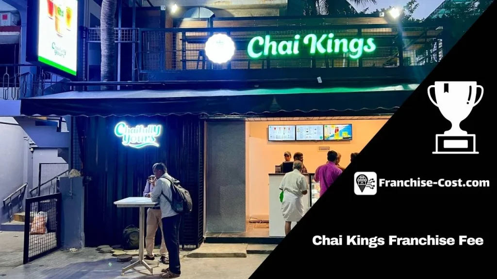 Chai Kings Franchise Fee