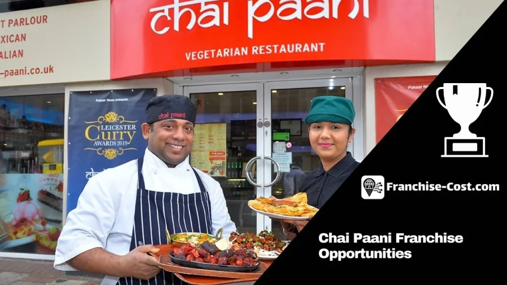 Chai Paani Franchise Opportunities