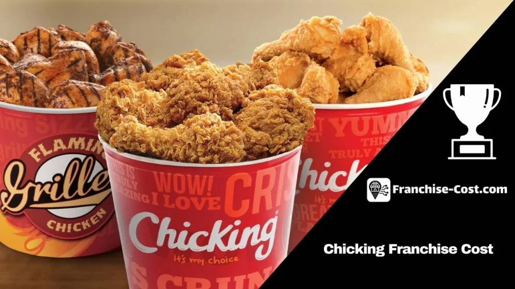 Chicking Franchise Cost