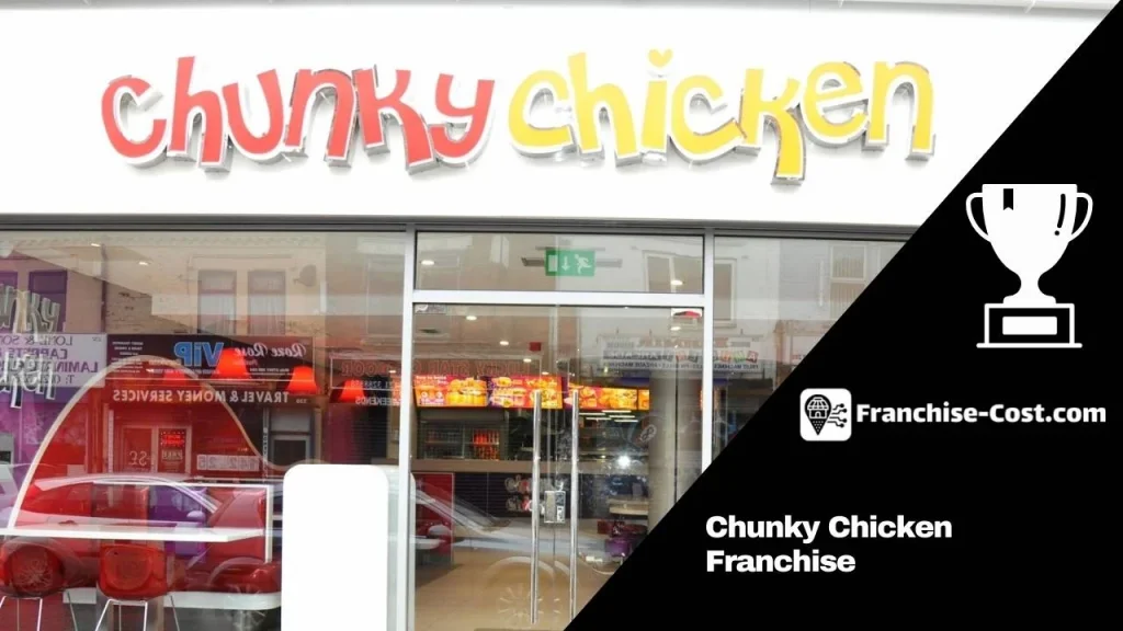 Chunky Chicken Franchise