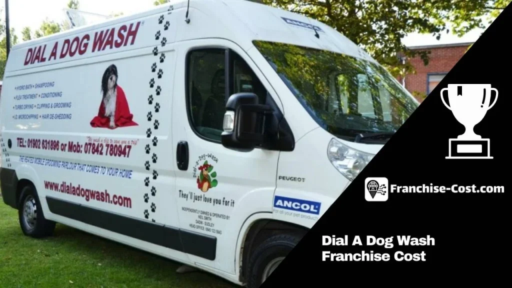 Dial A Dog Wash Franchise Cost
