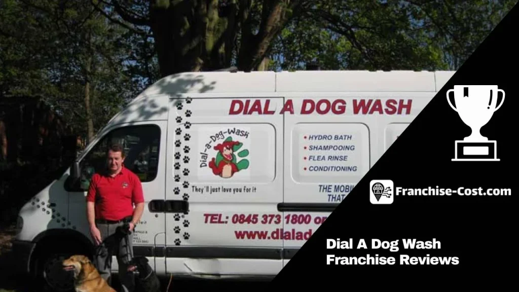 Dial A Dog Wash Franchise Reviews