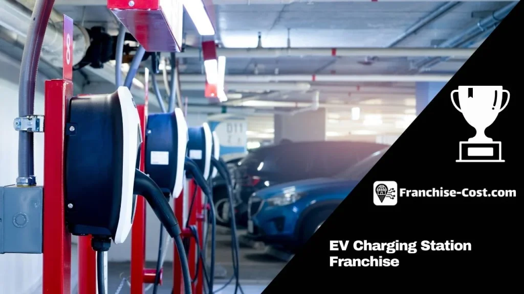 EV Charging Station Franchise