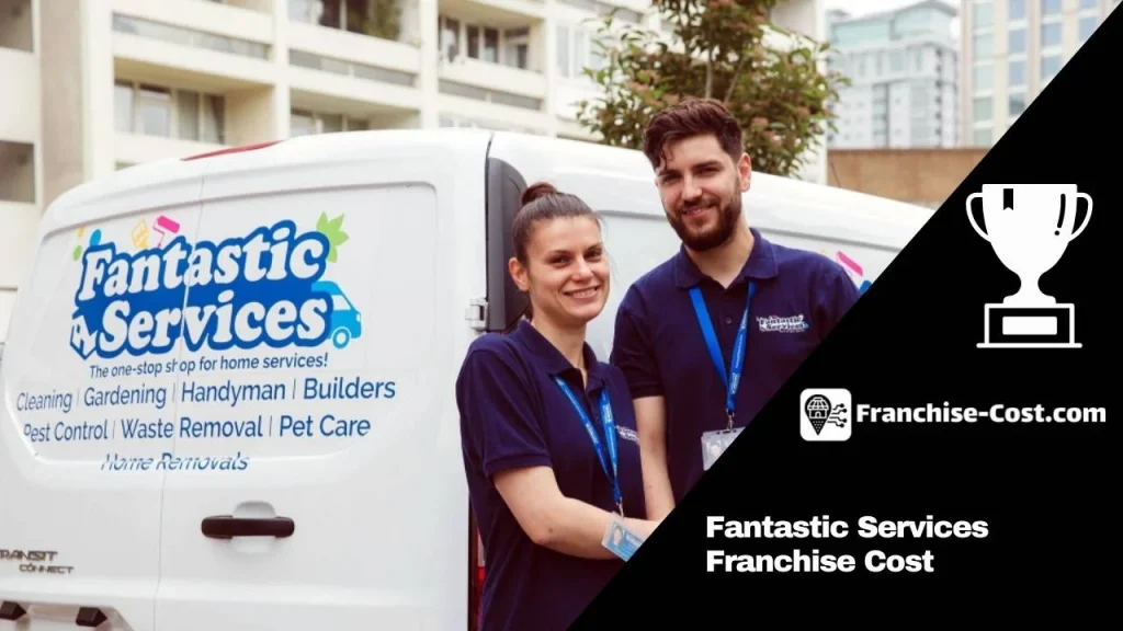 Fantastic Services Franchise Cost