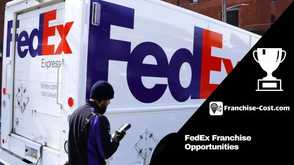 FedEx Franchise Opportunities