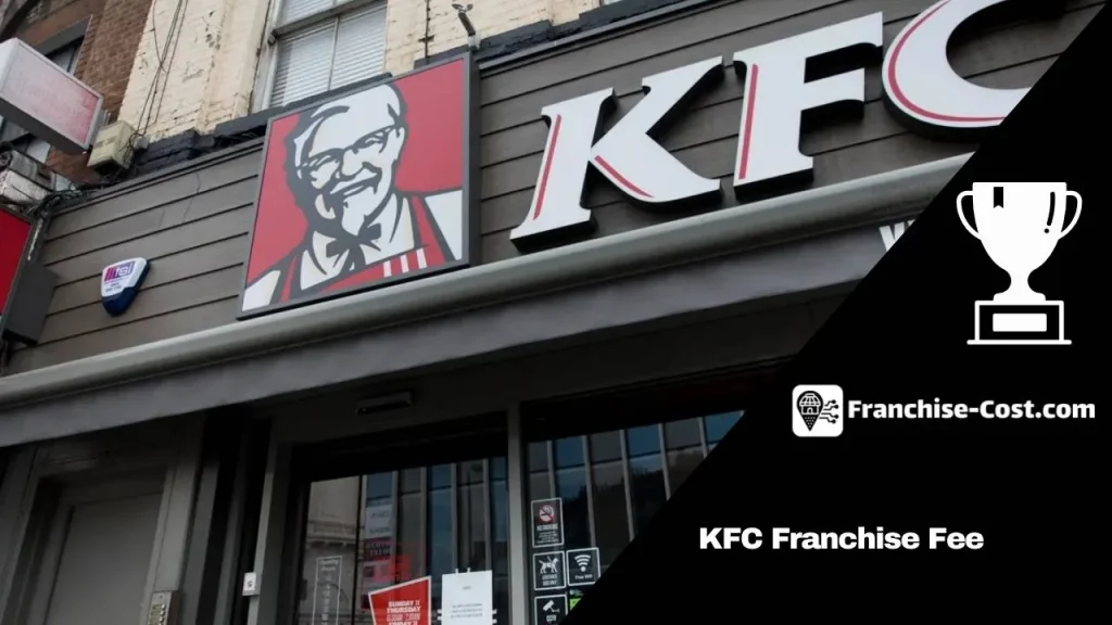 KFC Franchise Fee