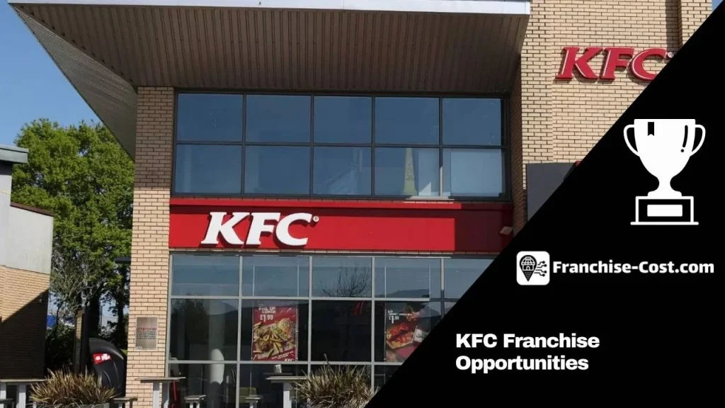 KFC Franchise Opportunities