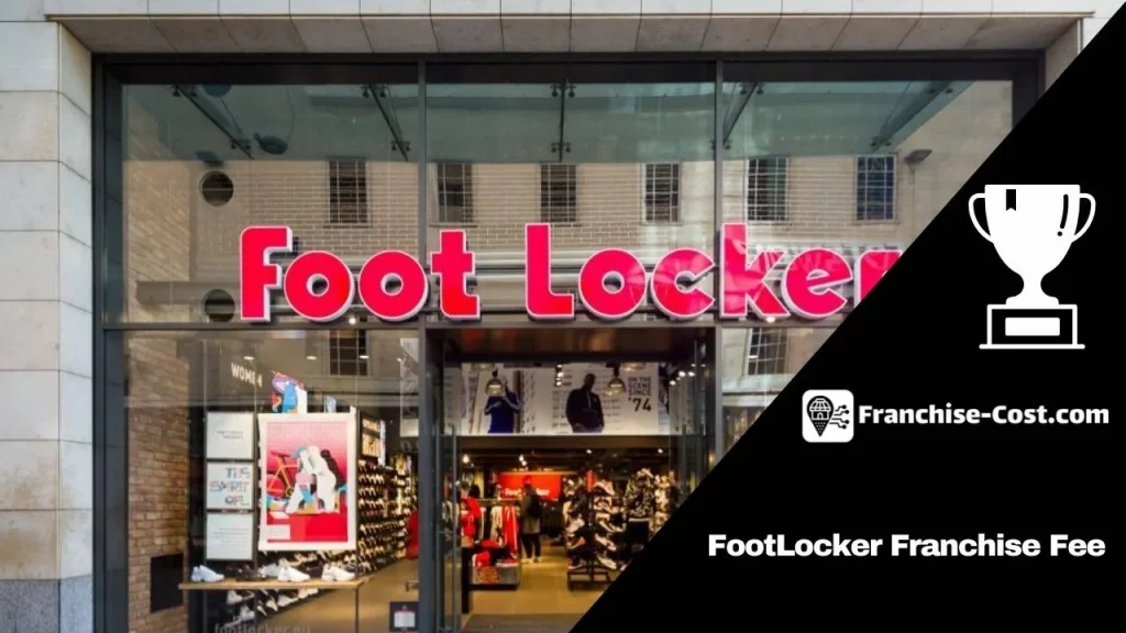 how much is a footlocker franchise