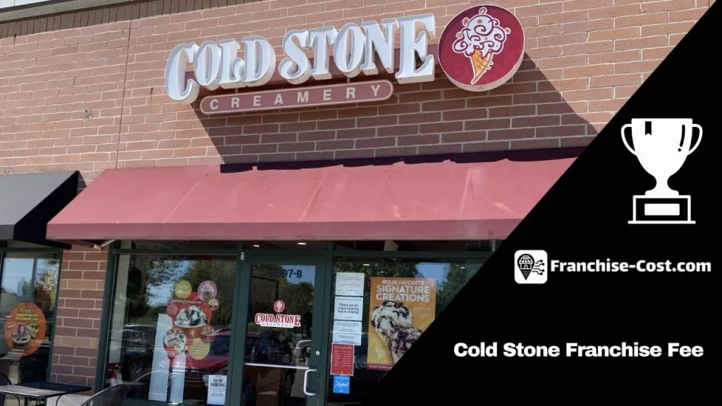 Cold Stone Franchise Fee