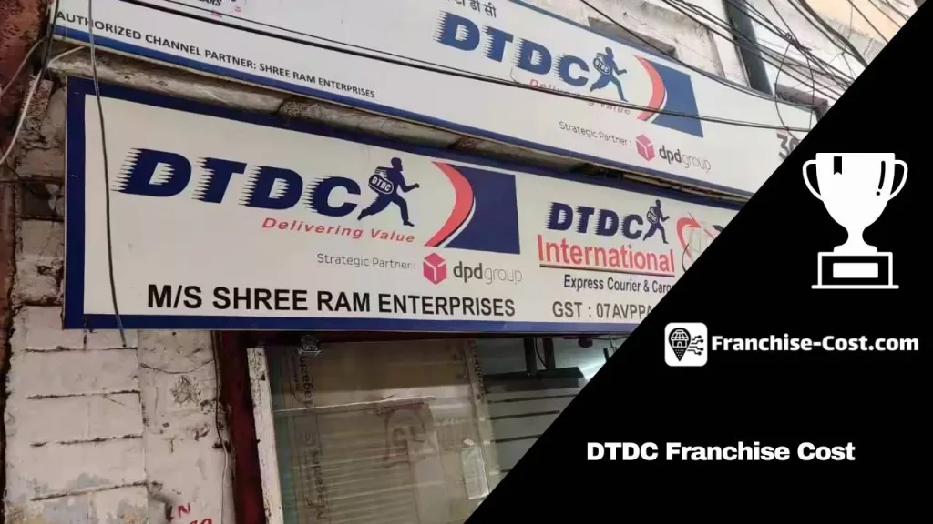 DTDC Franchise Cost