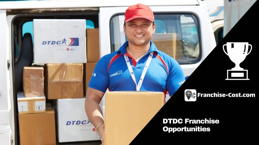 DTDC Franchise Opportunities