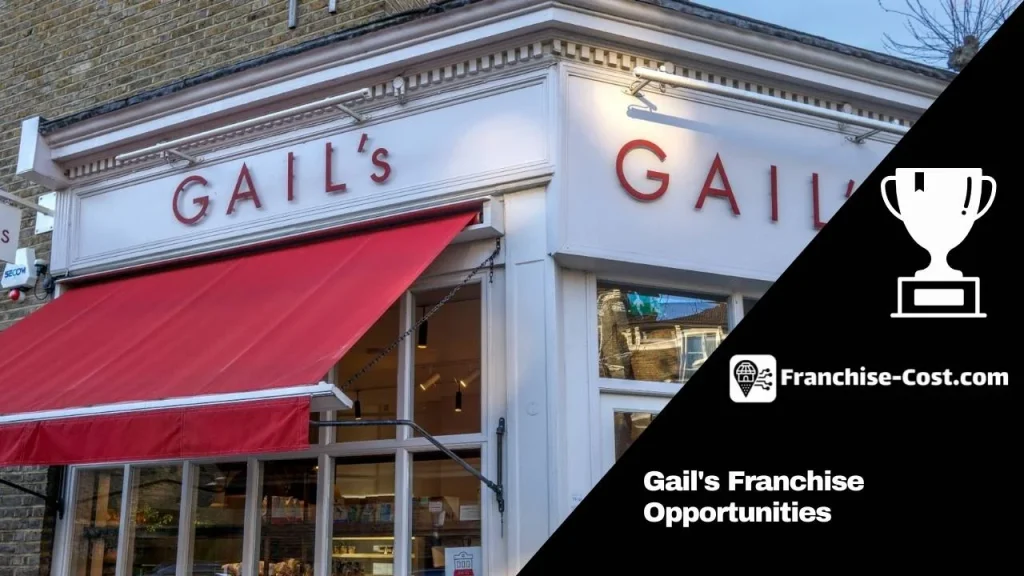 Gail's Franchise Opportunities