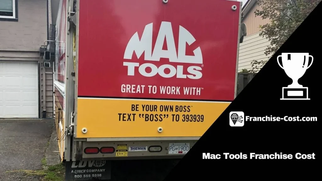 Mac Tools Franchise Cost