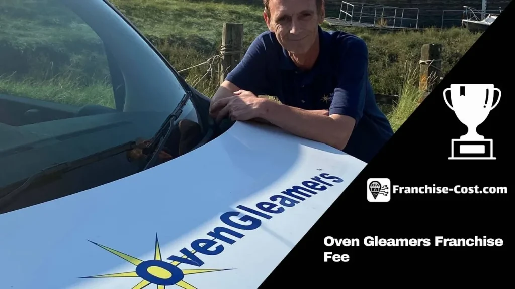Oven Gleamers Franchise Fee