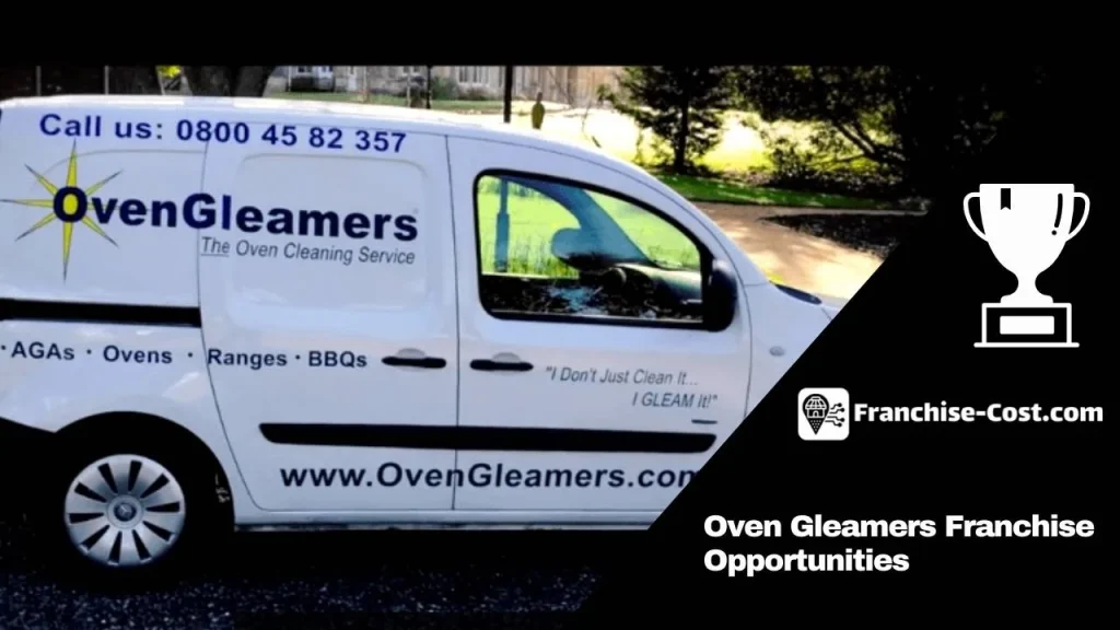 Oven Gleamers Franchise Opportunities