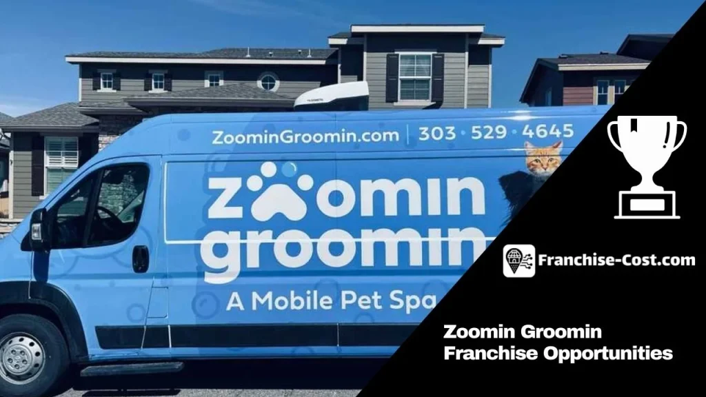 Zoomin Groomin Franchise Opportunities