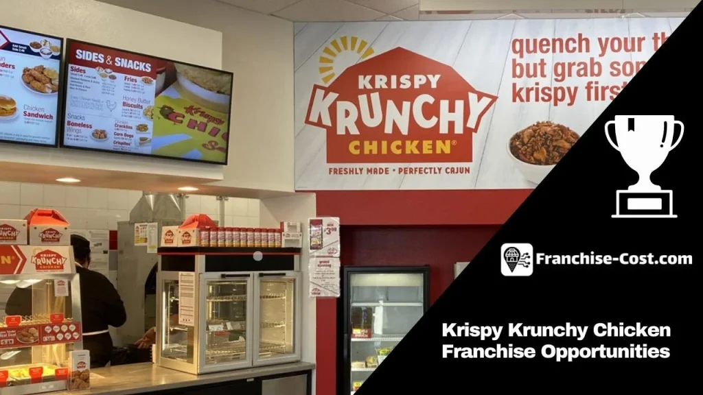 Krispy Krunchy Chicken Franchise Opportunities