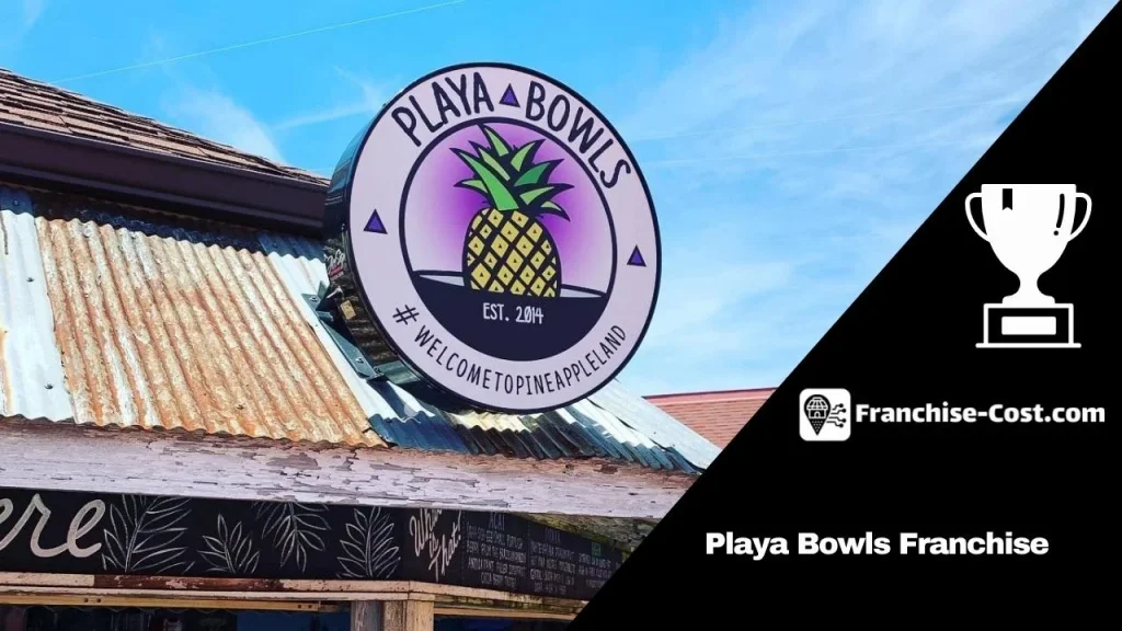 Playa Bowls Franchise