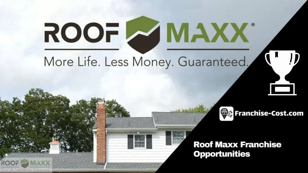 Roof Maxx Franchise Opportunities